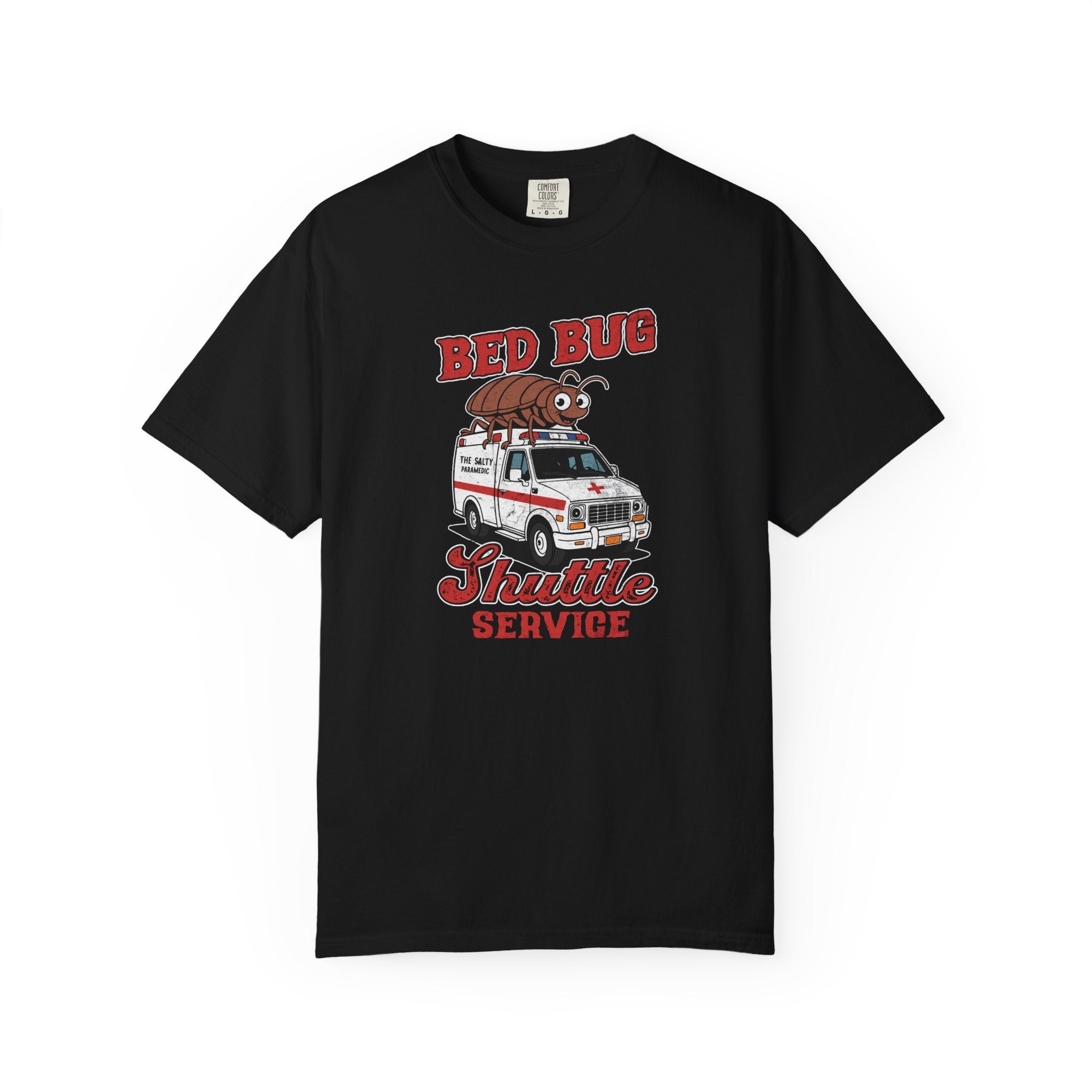 Bed Bug Shuttle Service T‑Shirt